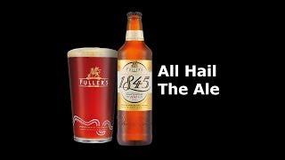 Fullers 1845  Beer Review [upl. by Riobard]