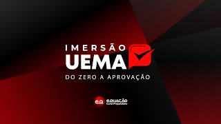 Imersão Uema  Do zero à aprovação na Uema 2024 [upl. by Vaclav]