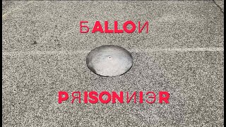 Ballon Prisonnier [upl. by Lenox]