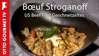 Bœuf Stroganoff  Perfekt zubereitet  Filet Geschnetzeltes mit Sauerrahmsoße  Otto Gourmet [upl. by Yong]