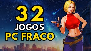 32 Jogos para PC FRACO  Tem jogos Grátis Multiplataforma e alguns você provavelmente NUNCA VIU [upl. by Etan]