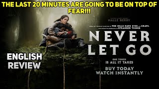 Never let go movie english reviewNever let go movie reviewnever let go movie review in english [upl. by Adaner]