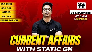 08 December 2023 Current Affairs  Daily Current Affairs  Current Affairs Today  By Aman Sir [upl. by Honebein]