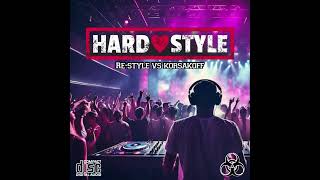 Restyle vs Korsakoff  Hardstyle mix [upl. by Jeb]