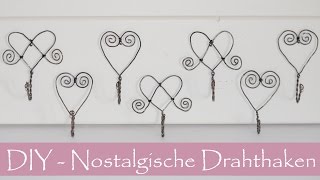 DIY Nostalgische Haken aus DrahtLuffarslöjdSchwedische Drahtbiegekunst [upl. by Rider]