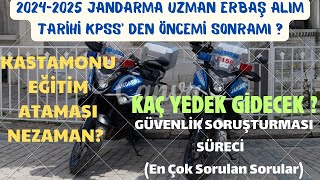 JANDARMA UZMAN ERBAÅ amp Ã‡AVUÅ YENÄ° ALIM KPSS DETAYI ASÄ°L ATAMA YEDEK ATAMA EN Ã‡OK SORULAN SORULAR [upl. by Savart217]