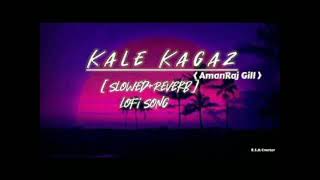 kale kagaz song slowedandreverb 👌🥰please subscribe my channel and like share comments💬🙏❤ [upl. by Aneela]