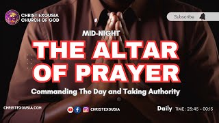 MIDNIGHT ALTAR OF PRAYER COMMANDING YOUR DAY [upl. by Stubbs]