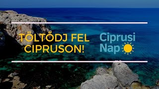 Ciprusi nyaralás 2021  Ciprusi Nap [upl. by Delia]