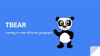 TBEAR How to Write an Effective Paragraph short version [upl. by Bazil360]