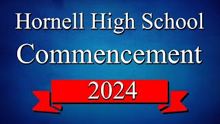 2024 Hornell High School Commencement [upl. by Ameer]