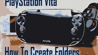 Ps Vita  How To Create Folders [upl. by Damek]