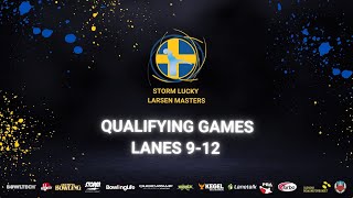 Storm Lucky Larsen Masters qualification squad 24 Lane 912 [upl. by Ania]