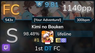 🔴 98⭐ lifeline  Okazaki Taiiku  Kimi no Bouken Your Adventure HDDT 9848 1 1140pp FC osu [upl. by Tingey]