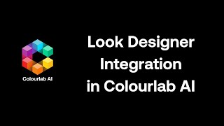 Colourlab AI Look Designer 2 Integration [upl. by Hulen]