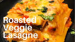 The Ultimate Roasted Vegetable Lasagne  Italian Lasagne Recipe  Easy Vegetable Lasagna Recipe [upl. by Atteyek]