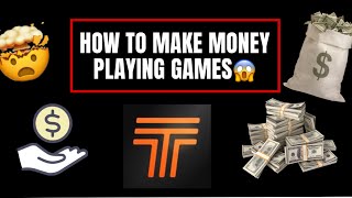 HOW TO MAKE MONEY PLAYING GAMES😱😱🔥💰💰💰 [upl. by Aetnahc]