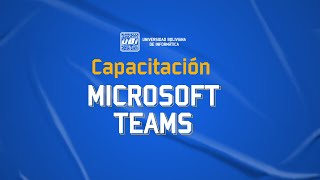 CAPACITACIÓN MICROSOFT TEAMS [upl. by Nash970]