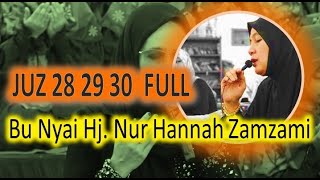 SIMAAN ALQURAN JUZ 28 29 30 FULL BUNYAI HANAH httpsyoutubezmFNXfiFWa0 [upl. by Leahcir]