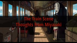 Miyazakis thoughts on the Spirited Away Train Scene [upl. by Sugden]