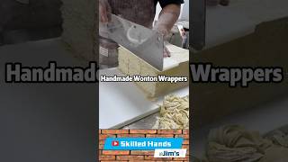 Handmade Wonton Wrappers The Perfect Base for Delicious Dumplings Jimskilledhands [upl. by Toy]