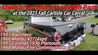 Classic Car Shopping 57 Ranchero68 Malibu Fire Car57 Coronet36 Plymouth66 Malibu 427 4spd [upl. by Nobie]