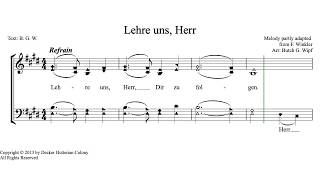 Lehre und Herr by Butch G Wipf a Hutterite Hymn [upl. by Noskcaj]