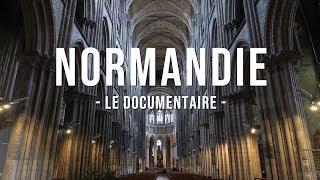 La Normandie en Road Trip  Le Documentaire [upl. by Hatch807]