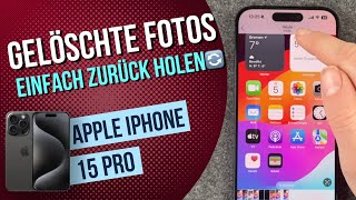 Gelöschte Fotos auf dem iPhone 15 Pro wiederherstellen Anleitung [upl. by Dorian]