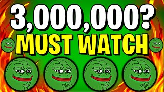 PEPE COIN NEWS TODAY IF YOU HOLD 3000000 PEPE COIN YOU MUST SEE THIS  PEPE PRICE PREDICTION [upl. by Labanna98]