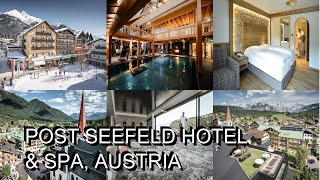 Post Seefeld Hotel amp SPA Austria [upl. by Naquin]