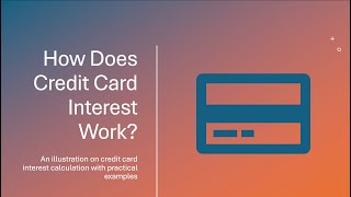 CREDIT CARDS INTEREST CALCULATION [upl. by Nybor]