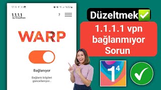 1111 vpn sorununu düzeltin 2024  1111 vpn bağlantı sorunu  1111 vpn bağlanmıyor [upl. by Iv]