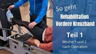 Sportverletzungen  Rehabilitation Vordere Kreuzband [upl. by Henke245]