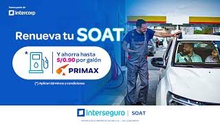 ¡Renueva tu SOAT Interseguro y empieza a ahorrar en combustible [upl. by Thain]