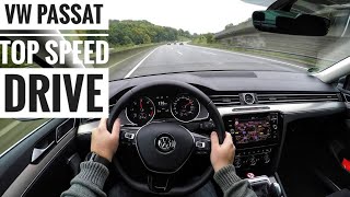 VW Passat 20 TDI 2018  POV Drive on German Autobahn  Top Speed Drive 60FPS [upl. by Jamilla]