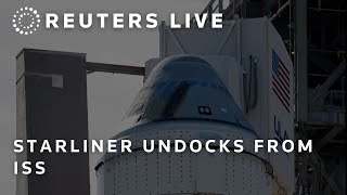 LIVE Boeing Starliner undocks from ISS [upl. by Sandstrom979]