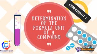 SK015 Exp 1 Determination of The Formula Unit of A Compound Week 1 amp 2 [upl. by Ardet344]