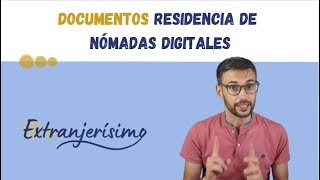 Documentos para la residencia de nomada digital España [upl. by Asiret27]