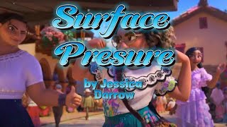 Jessica Darrow  Surface Pressure  Lyrics Video  From Encanto [upl. by Fiann]