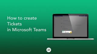 How to create a Ticket in Microsoft Teams [upl. by Kelleher]