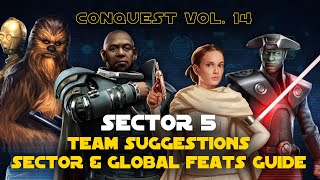 Hard Sector 5 Feats Guide  Conquest Vol 14 SWGOH [upl. by Sokin]