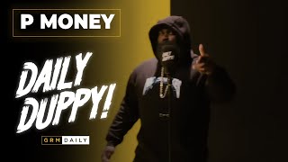 P Money  Daily Duppy  GRM Daily [upl. by Lenod]