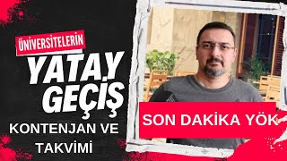 SON DAKİKA YÖK YATAY GEÇİŞ TARİH VE KONTENJANLARI AÇIKLADI TÜM ÜNİVERSİTELER İÇİN YATAY GEÇİŞ [upl. by Anirtap799]