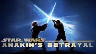 Star Wars Anakins Betrayal [upl. by Obaza]