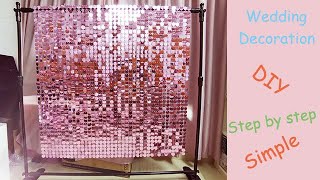 How To Build Sequin Wall Backdrop  Shimmer Wall Backdrop  Wedding backdrop [upl. by Breena]