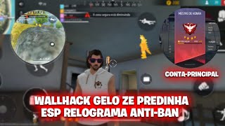 SAIU ATUALIZAÇÃO WALLHACK GELO E ZÉ PEDRINHA MODO NOITE ESP COLÍDER HACK GRÁTIS ANTIBAN PRINCIPAL [upl. by Orola]