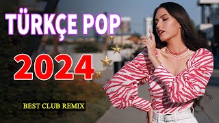 Remix Şarkılar Türkçe Pop 2024 ️🎧 Türkçe Pop Hit Remix 20232024 Pop Remix Şarkılar 2024 Türkçe ️🎶 [upl. by Letram]