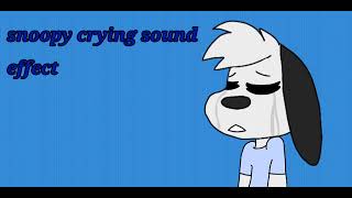 snoopy crying sound effect [upl. by Endres]