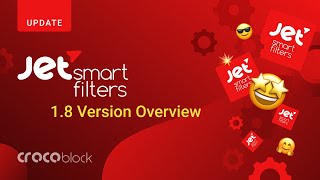 JetSmartFilters for Elementor  180 Version Overview [upl. by Elyak673]